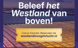 Westland in Vogelvlucht: een unieke concertfilm over onze streek