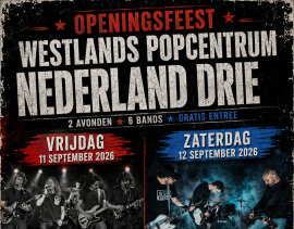 Openingsfeest Westlands Popcentrum Drie – zaterdag